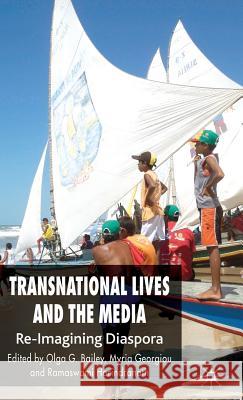 Transnational Lives and the Media: Re-Imagining Diaspora Bailey, O. 9780230019836 Palgrave MacMillan - książka