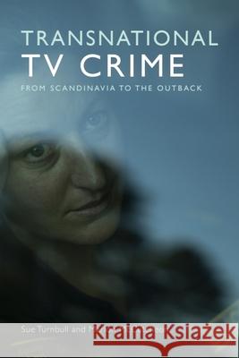 Transnational Tv Crime: From the Nordic to the Outback Marion McCutcheon 9781474496810 Edinburgh University Press - książka