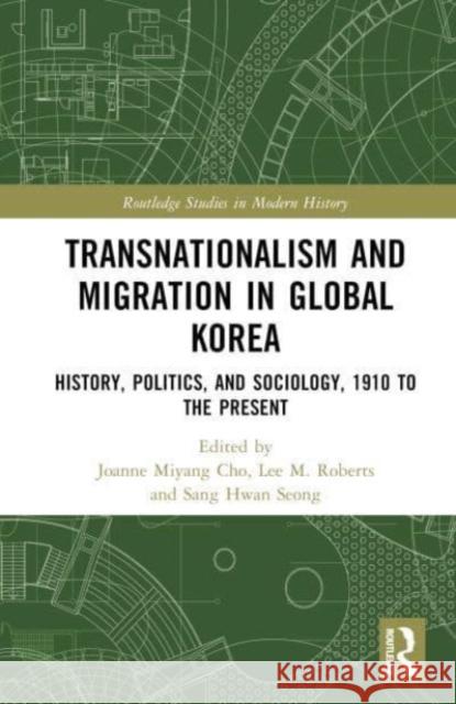 Transnationalism and Migration in Global Korea  9781032111650 Taylor & Francis Ltd - książka