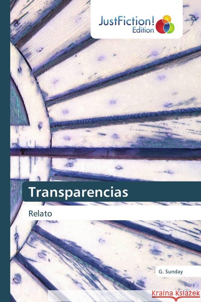 Transparencias Sunday, G. 9786138825043 JustFiction Edition - książka