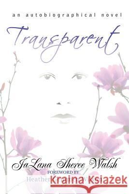 Transparent Jalana Sheree Walsh Favored Image Inc Ww 9781448692248 Createspace - książka