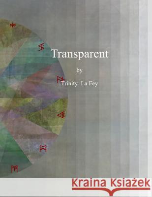 Transparent Trinity L 9781482050196 Createspace - książka