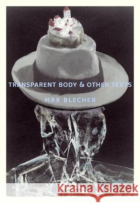 Transparent Body & Other Texts Max Blecher 9788088628033 Twisted Spoon Press - książka