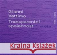 Transparentní společnost Gianni Vattimo 9788087705094 RUBATO - książka