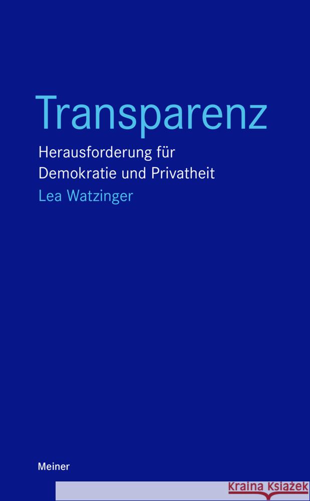 Transparenz Watzinger, Lea 9783787341313 Meiner - książka