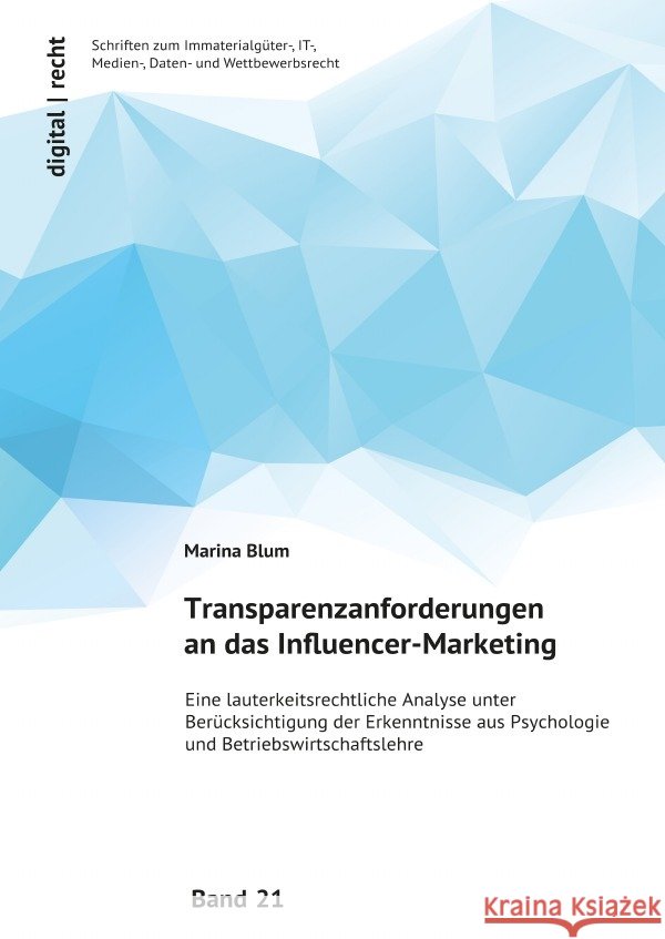 Transparenzanforderungen an das Influencer-Marketing Blum, Marina 9783759861931 epubli - książka
