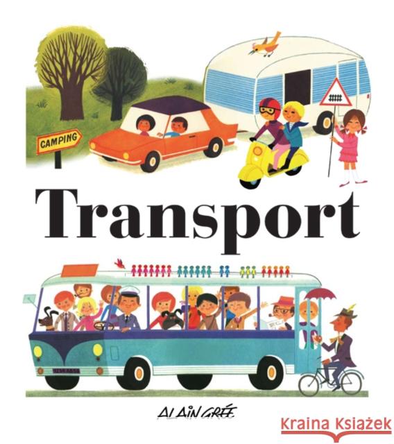 Transport Alain Gree 9781908985040 Button Books - książka