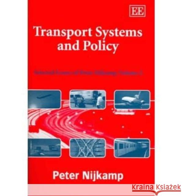 Transport Systems and Policy: v. 2  9781843762669 Edward Elgar Publishing Ltd - książka