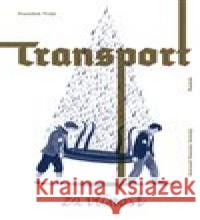 Transport za věčnost Stanislav Setinský 9788075150523 Baobab - książka