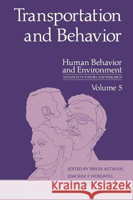 Transportation and Behavior Irwin Altman 9781468440034 Springer - książka