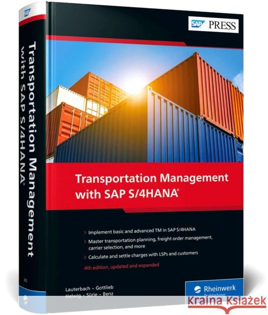 Transportation Management with SAP S/4hana Bernd Lauterbach Jens Gottlieb Meike Helwig 9781493223121 SAP Press - książka