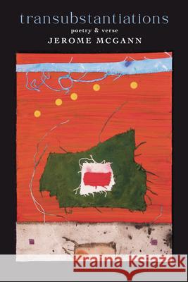 Transubstantiations: Poetry & Verse Janet Kauffman Jerome McGann 9781581772388 Station Hill Press - książka