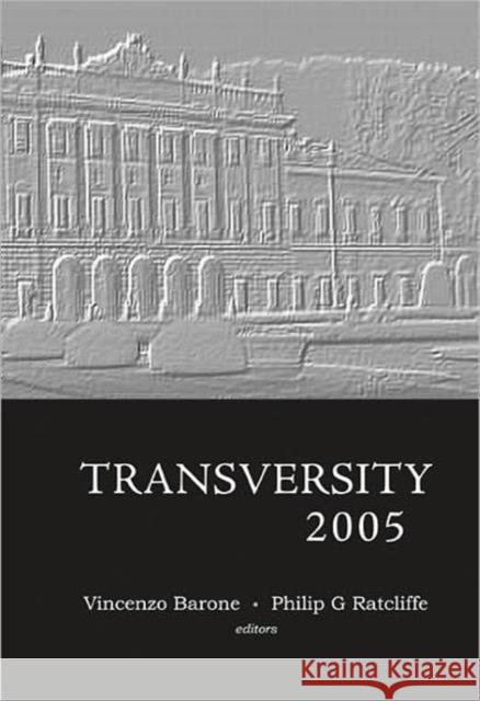 Transversity Ratcliffe, Philip G. 9789812568465 World Scientific Publishing Company - książka