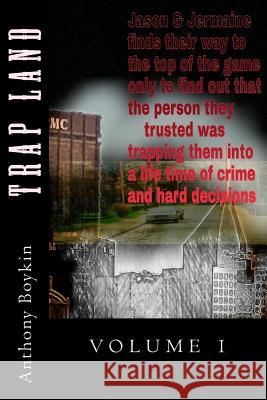 Trap Land Anthony J. Boykin 9781507693186 Createspace - książka