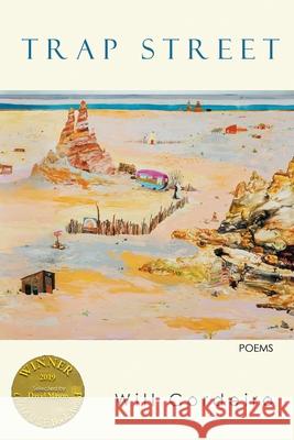 Trap Street (Able Muse Book Award for Poetry) Will Cordeiro 9781773490571 Able Muse Press - książka