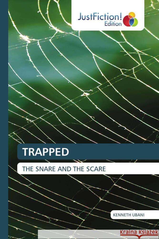 TRAPPED Ubani, Kenneth 9786139422661 JustFiction Edition - książka