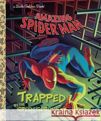 Trapped by the Green Goblin! (Marvel: Spider-Man) Frank Berrios Andrea Cagol Francesco Legramandi 9780307976550 Golden Books - książka