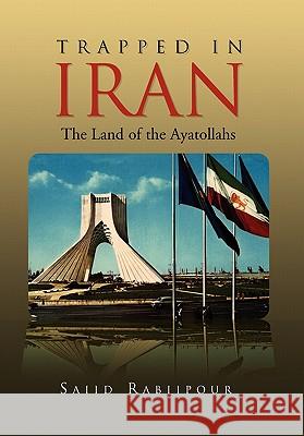 Trapped in Iran Rabiipour Saii 9781453546536 Xlibris Corporation - książka