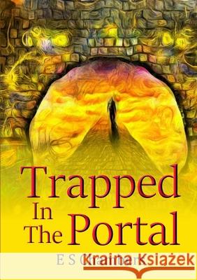 Trapped in the Portal E S Chambers 9780244968786 Lulu.com - książka