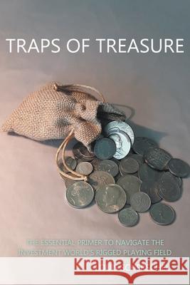 Traps of Treasure Louis Scherschel 9781638145998 Covenant Books - książka