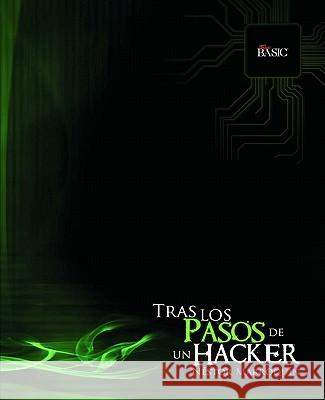 Tras los pasos de un... Hacker Marroquin, Nestor 9781453850435 Createspace - książka