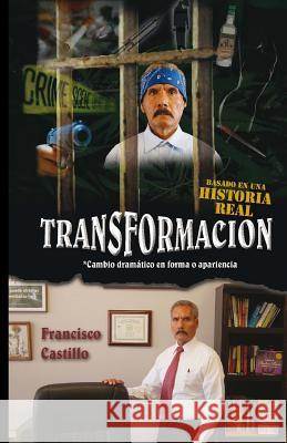 Trasformación Castillo, Francisco 9781492344926 Createspace - książka