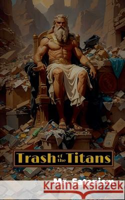 Trash of the Titans Mr Satanism 9798227079367 Inept Concepts - książka