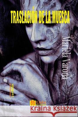 Traslación de la muesca Mariela Varona 9798401216724 Independently Published - książka