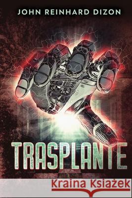 Trasplante John Reinhard Dizon 9784824106933 Next Chapter Gk - książka