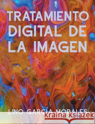 Tratamiento Digital de la Imagen Garc 9788413734767 Books on Demand - książka