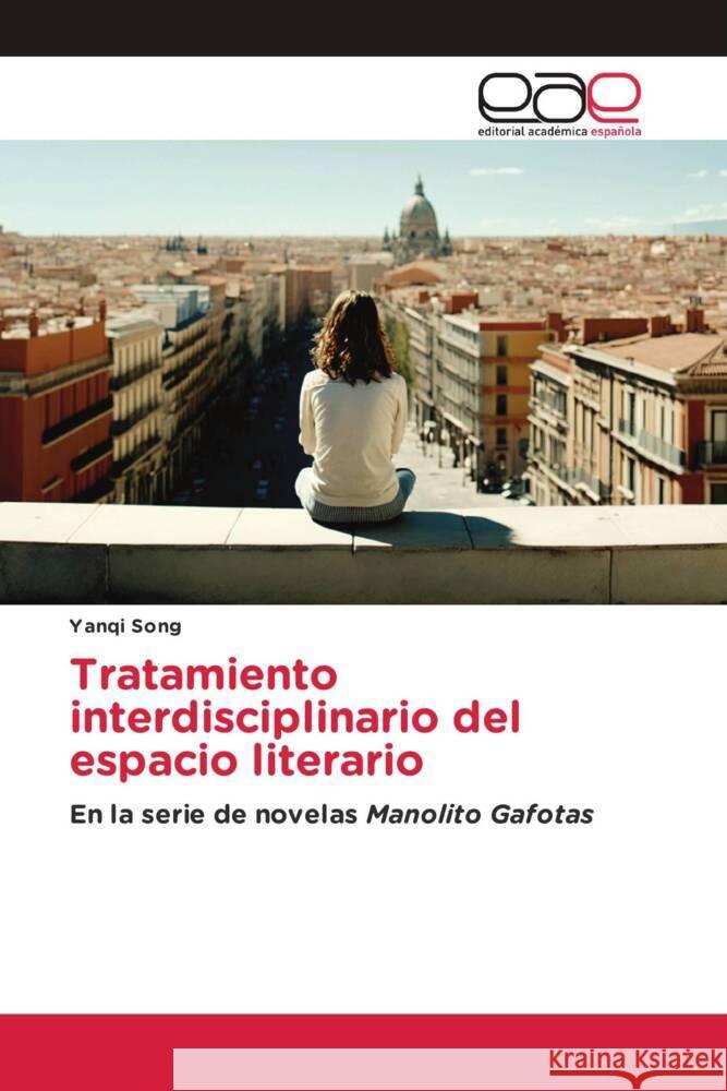 Tratamiento interdisciplinario del espacio literario Song, Yanqi 9786202116657 Editorial Académica Española - książka