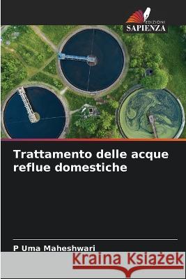 Trattamento delle acque reflue domestiche P. Um 9786205592199 Edizioni Sapienza - książka