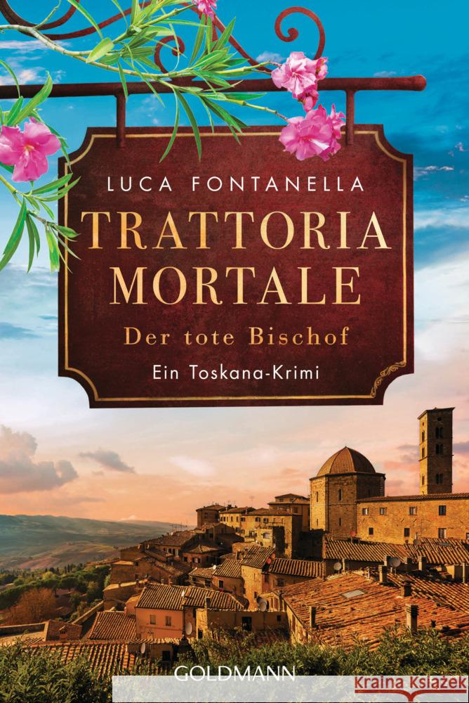 Trattoria Mortale - Der tote Bischof Fontanella, Luca 9783442495191 Goldmann - książka