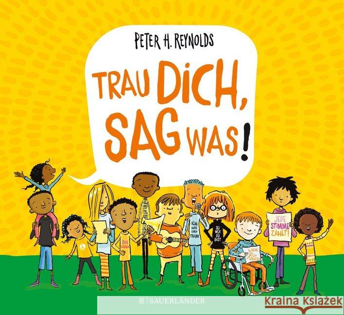 Trau dich, sag was! Reynolds, Peter H. 9783737357135 FISCHER Sauerländer - książka