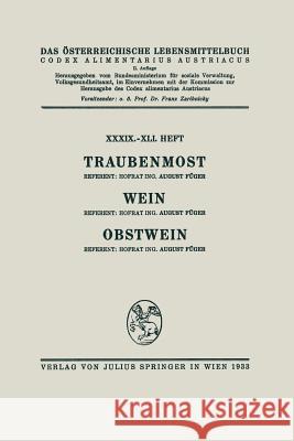 Traubenmost. Wein. Obstwein August Fuger Franz Zaribnicky 9783709152379 Springer - książka
