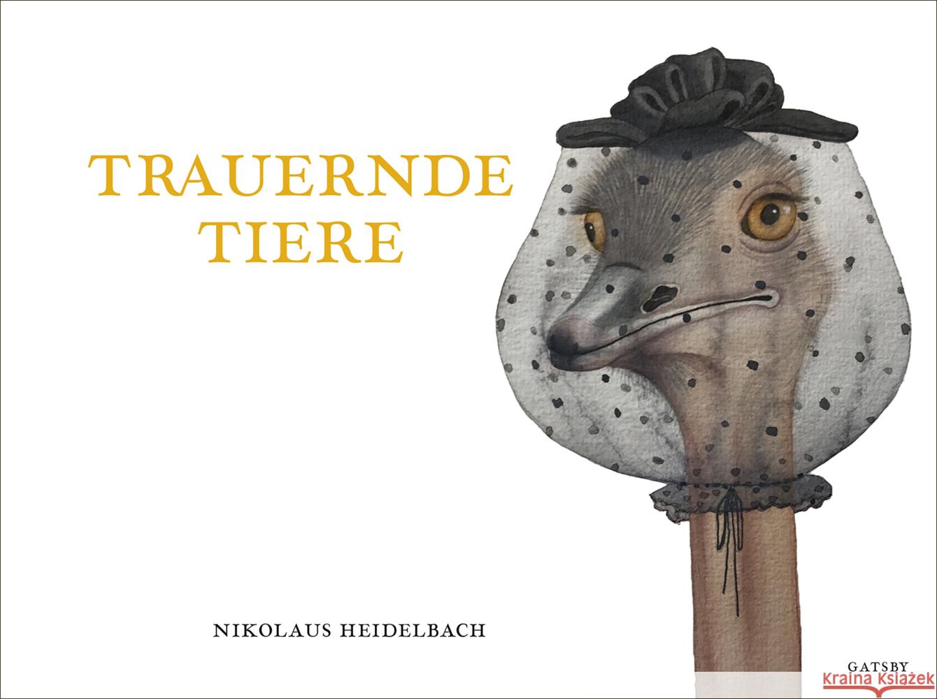 Trauernde Tiere Heidelbach, Nikolaus 9783311250159 Kampa Verlag - książka
