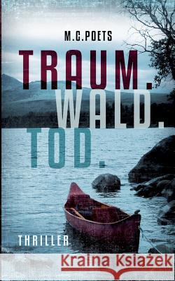 Traum. Wald. Tod. M. C. Poets 9783739229799 Books on Demand - książka