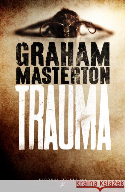 Trauma Graham Masterton 9781448216499 Bloomsbury Reader - książka