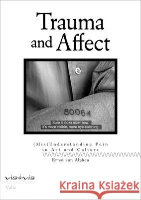 Trauma and Affect Ernst Va 9789493246560 Valiz - książka