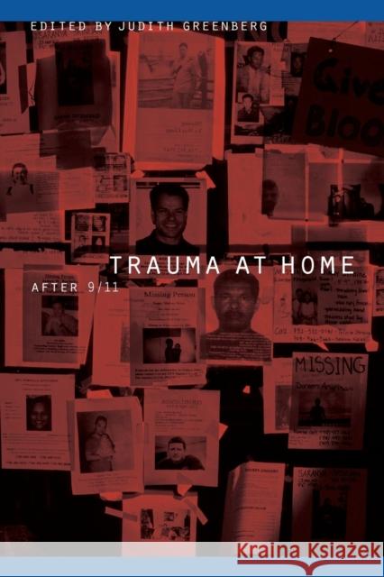 Trauma at Home: After 9/11 Greenberg, Judith 9780803271081 Bison Books - książka