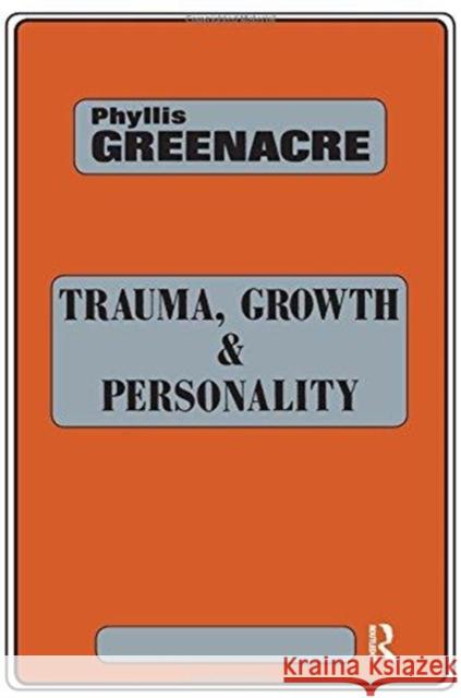 Trauma, Growth and Personality  9780946439379 Karnac Books - książka