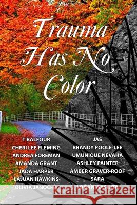 Trauma Has No Color Cheri Lee Fleming Andrea Foreman Amanda Grant 9780578970592 Logos CDC - książka