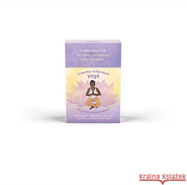 Trauma-Informed Yoga Affirmation Card Deck Yamasaki, Zahabiyah 9781324016489 WW Norton & Co - książka