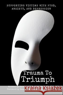 Trauma To Triumph Mungal 9781997763055 Harrison Mungal - książka