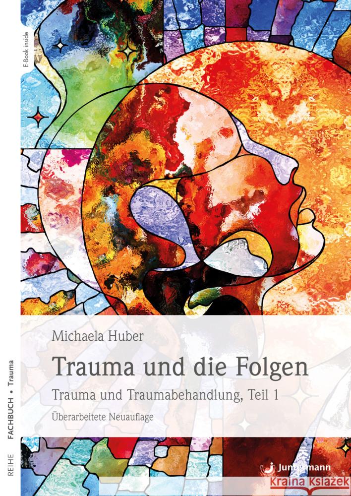 Trauma und die Folgen Huber, Michaela 9783749501397 Junfermann - książka