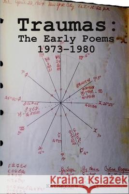 Traumas: The Early Poems Katherine Eatmon 9781304758217 Lulu.com - książka