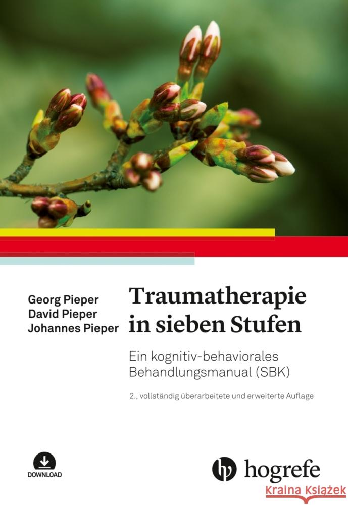 Traumatherapie in sieben Stufen Pieper, Georg, Bengel, Jürgen 9783456860961 Hogrefe (vorm. Verlag Hans Huber ) - książka