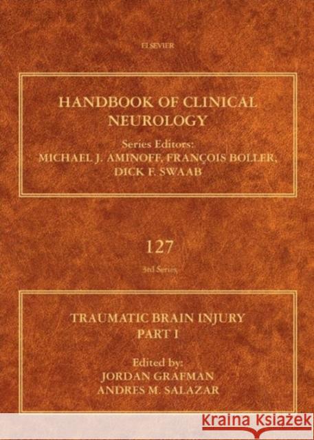 Traumatic Brain Injury, Part I: Volume 127 Grafman, Jordan H. 9780444528926 Elsevier - książka