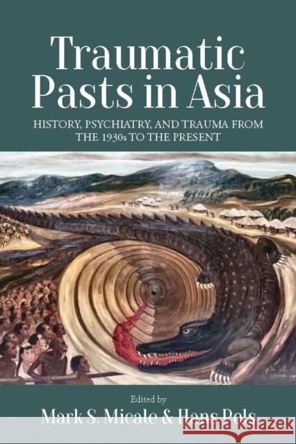 Traumatic Pasts in Asia  9781805391500 Berghahn Books - książka