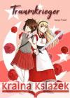 Traumkrieger Friedl, Tanja 9783756533473 epubli